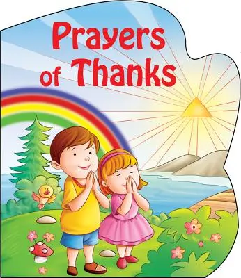 Rugăciuni de mulțumire - Prayers of Thanks