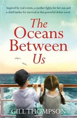 Oceanele dintre noi - The Oceans Between Us