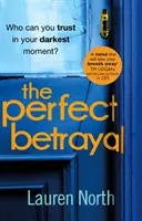 Trădarea perfectă - Perfect Betrayal