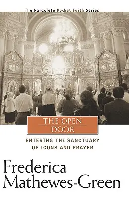 Ușa deschisă: Intrarea în Sanctuarul Icoanelor și al Rugăciunii - The Open Door: Entering the Sanctuary of Icons and Prayer