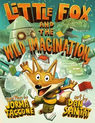 Mica vulpe și imaginația sălbatică - Little Fox and the Wild Imagination