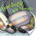 Noapte bună, micule monstru - Goodnight, Little Monster