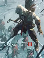 Arta lui Assassin's Creed III - The Art of Assassin's Creed III