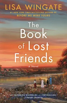 Cartea prietenilor pierduți (The Book of Lost Friends) - The Book of Lost Friends