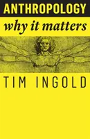 Antropologie: De ce contează - Anthropology: Why It Matters
