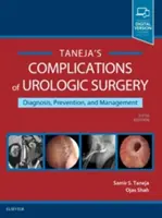 Complicații ale chirurgiei urologice: Prevenire și gestionare - Complications of Urologic Surgery: Prevention and Management