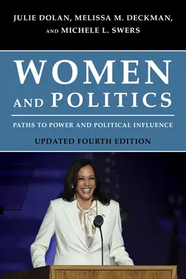 Femeile și politica: Căile către putere și influență politică - Women and Politics: Paths to Power and Political Influence