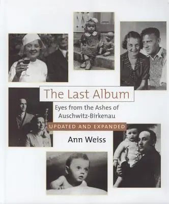 Ultimul album: Ochi din cenușa de la Auschwitz-Birkenau - The Last Album: Eyes from the Ashes of Auschwitz-Birkenau