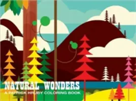 Minuni naturale: O carte de colorat Patrick Hruby - Natural Wonders: A Patrick Hruby Coloring Book