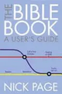 Cartea Bibliei - un ghid al utilizatorului - Bible Book - A User's Guide
