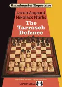 Repertoriul de mare maestru 10: Apărarea Tarrasch - Grandmaster Repertoire 10: The Tarrasch Defence