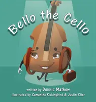 Bello violoncelul - Bello the Cello