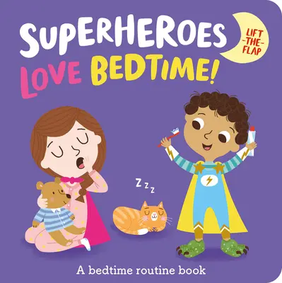 Supereroilor le place ora de culcare! - Superheroes Love Bedtime!