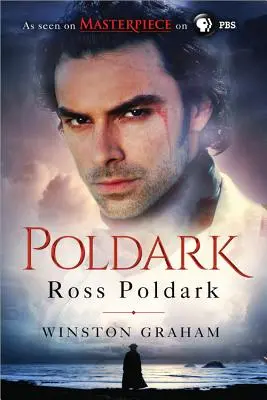 Ross Poldark: Un roman din Cornwall, 1783-1787 - Ross Poldark: A Novel of Cornwall, 1783-1787