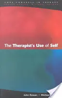Utilizarea sinelui de către terapeut - The Therapist's Use of Self