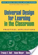 Design universal pentru învățare în sala de clasă: Aplicații practice - Universal Design for Learning in the Classroom: Practical Applications