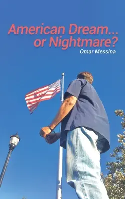Visul american.....sau coșmarul? - American Dream.....or Nightmare?
