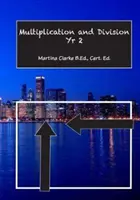 Înmulțire și împărțire Yr 2 - Multiplication and Division Yr 2