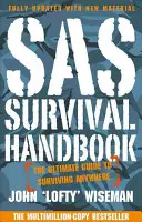 Manualul de supraviețuire SAS - Ghidul definitiv de supraviețuire - SAS Survival Handbook - The Definitive Survival Guide