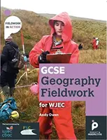 GCSE Geography Fieldwork Handbook for WJEC (Wales) - Competențe geografice - GCSE Geography Fieldwork Handbook  for WJEC (Wales) - Geographical skills