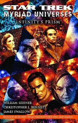 Star Trek: Universuri miriade: Infinity's Prism - Star Trek: Myriad Universes: Infinity's Prism