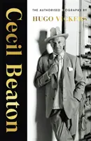 Cecil Beaton: Biografia autorizată - Cecil Beaton: The Authorized Biography