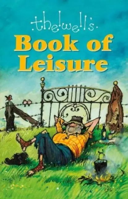 Cartea de agrement a lui Thelwell - Thelwell's Book of Leisure