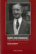 Parry și Kerridge: Legea succesiunii - Parry and Kerridge: The Law of Succession
