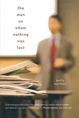 The Man on Whom Nothing Was Lost: Marea strategie a lui Charles Hill - The Man on Whom Nothing Was Lost: The Grand Strategy of Charles Hill