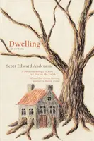 Locuirea: un ecopoem - Dwelling: an ecopoem