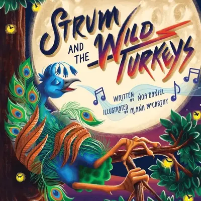 Strum și curcile sălbatice - Strum and the Wild Turkeys