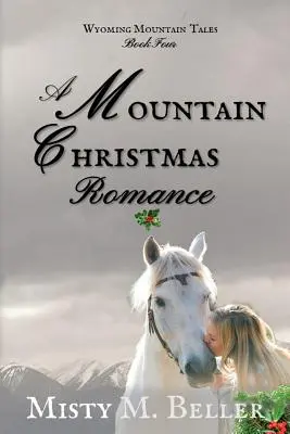 O poveste de dragoste de Crăciun în munți - A Mountain Christmas Romance