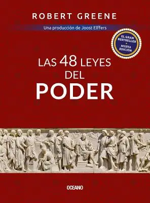 Las 48 Leyes del Poder = Cele 48 de legi ale puterii - Las 48 Leyes del Poder = The 48 Laws of Power