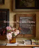 Bringing Nature Home: Floral Arrangements Inspired by Nature (Aranjamente florale inspirate din natură) - Bringing Nature Home: Floral Arrangements Inspired by Nature
