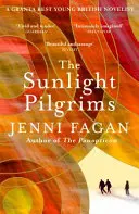 Pelerini în lumina soarelui - Sunlight Pilgrims