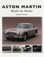 Aston Martin: Model cu model - Aston Martin: Model by Model