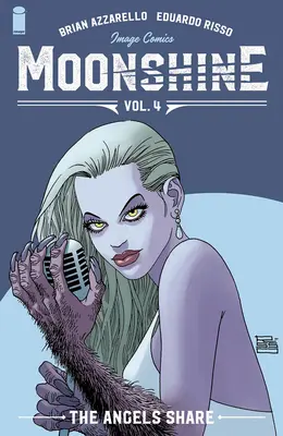 Moonshine, Volumul 4: Partea îngerului - Moonshine, Volume 4: The Angel's Share