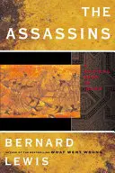 Asasinii: O sectă radicală în islam - The Assassins: A Radical Sect in Islam