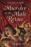 Crimă la revista masculină - Murder at the Male Revue