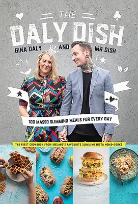 The Daly Dish: 100 de mese de slăbit Masso pentru fiecare zi - The Daly Dish: 100 Masso Slimming Meals for Everyday