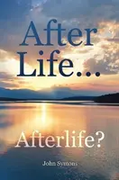 După viață ... După viață? - After Life ... Afterlife?