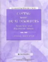 Coping with Dual Disorders - Addiction and Emotional or Psychiatric Illness Workbook (Cum să faci față tulburărilor duale - dependență și boli emoționale sau psihiatrice) - Coping with Dual Disorders - Addiction and Emotional or Psychiatric Illness Workbook
