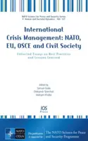 GESTIONAREA CRIZELOR INTERNAȚIONALE NATO UE - INTERNATIONAL CRISIS MANAGEMENT NATO EU