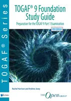 Togaf (R) 9 Foundation Ghid de studiu - Togaf (R) 9 Foundation Study Guide