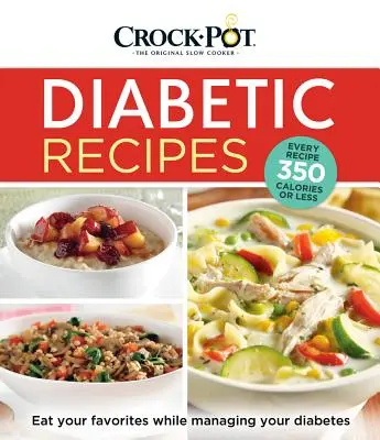 Rețete Crock-Pot pentru diabetici - Crock-Pot Diabetic Recipes