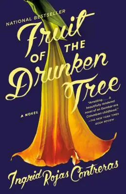 Fruit of the Drunken Tree (Fructele copacului beat) - Fruit of the Drunken Tree