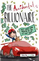 Miliardar accidental - Accidental Billionaire
