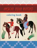 Carte de colorat cu picturi ale indienilor americani - American Indian Paintings Coloring Book
