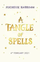 Tangle of Spells - Adu magia acasă cu bestsellerul Pinch of Magic Adventures - Tangle of Spells - Bring the magic home with the bestselling Pinch of Magic Adventures