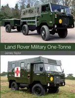 Land Rover militar de o tonă - Land Rover Military One-Tonne